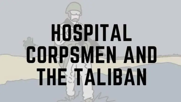 Hospital Corpsmen in Afghanistan against the Taliban