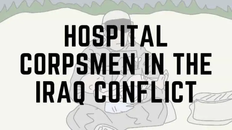 The Challenges that Hospital Corpsmen faced in Iraq