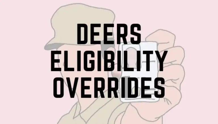 What are the 9 DEERS eligibility overrides?