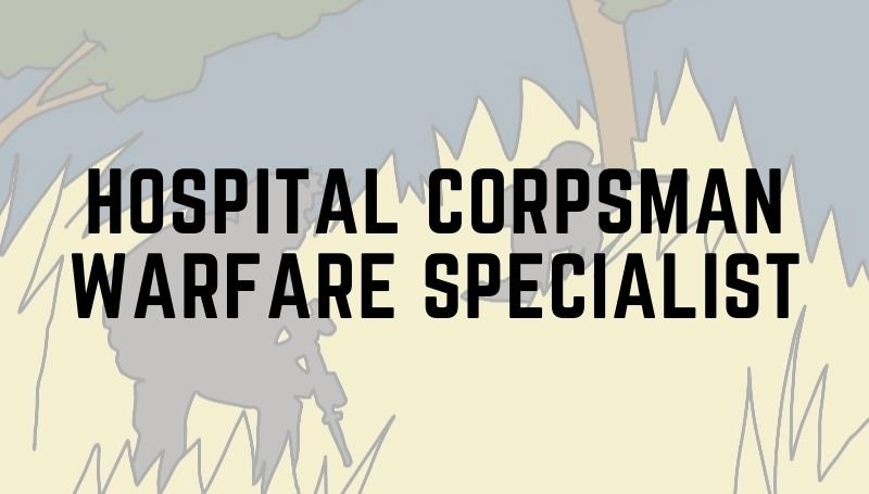 Hospital corpsman warfare specialist