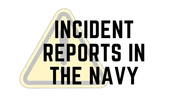 Incident reports in the navy
