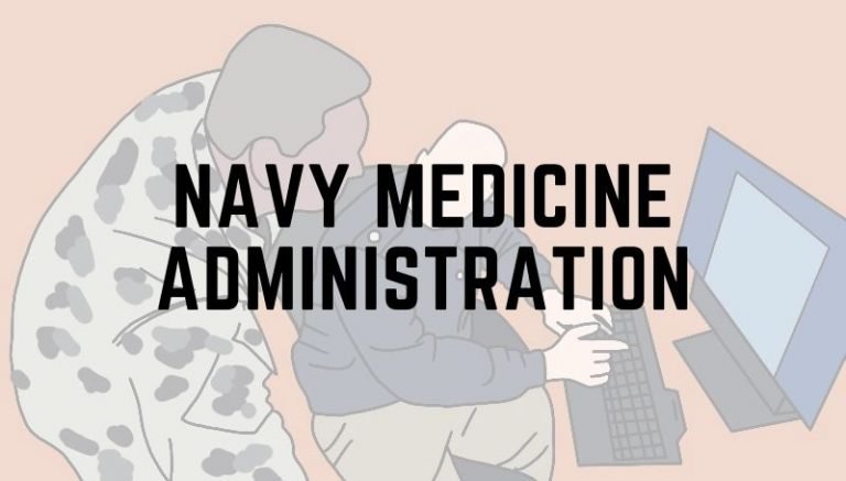 How healthcare administrations developed in Navy medicine