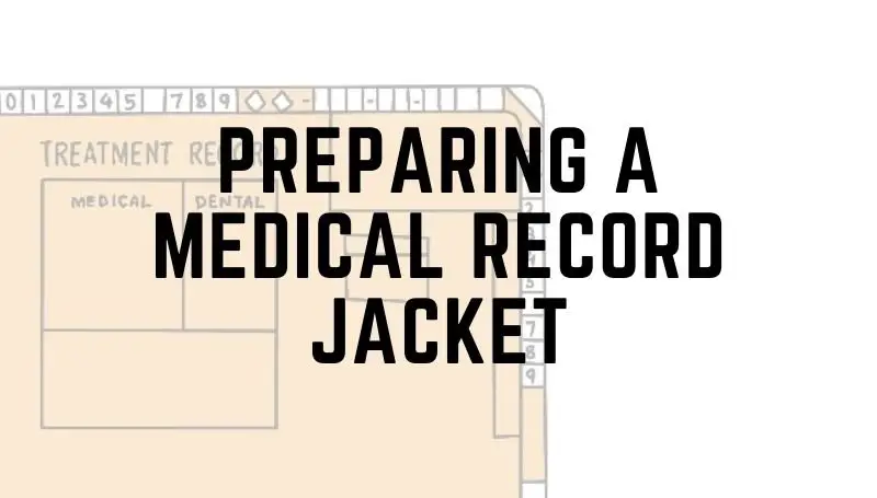 Preparing a medical record jacket