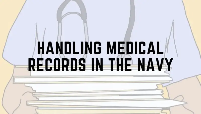 handhandling medical records in the navyling medical records in the navy